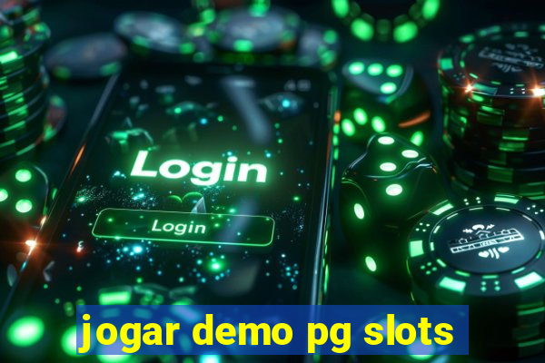 jogar demo pg slots