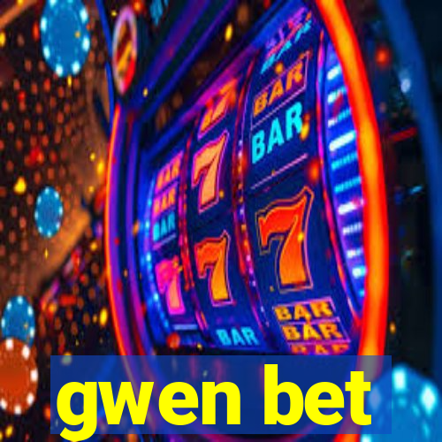 gwen bet