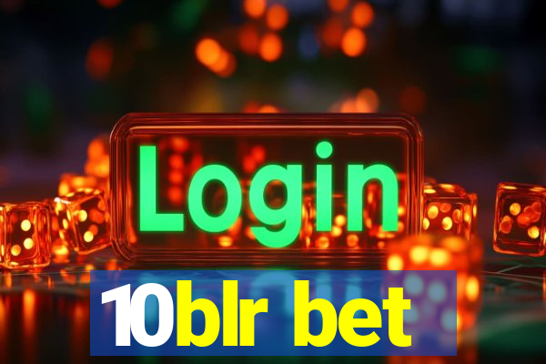 10blr bet