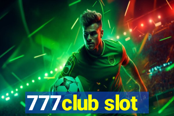 777club slot