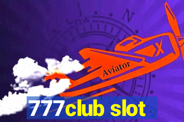 777club slot