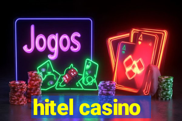 hitel casino