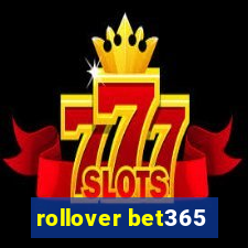 rollover bet365