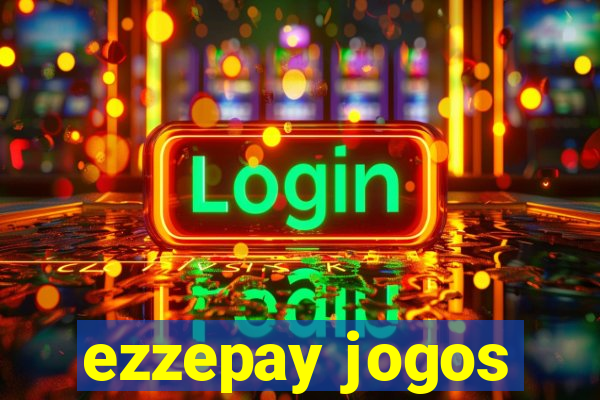 ezzepay jogos