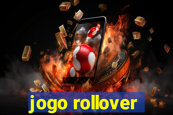 jogo rollover