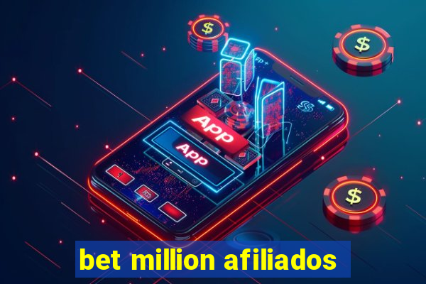 bet million afiliados