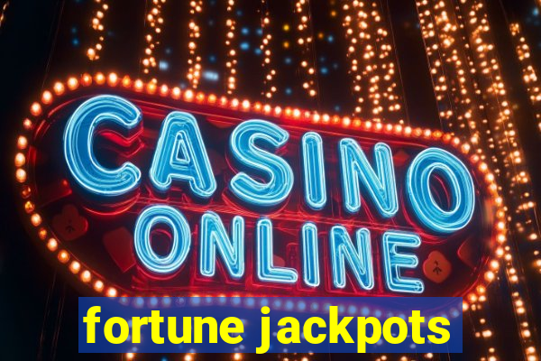 fortune jackpots