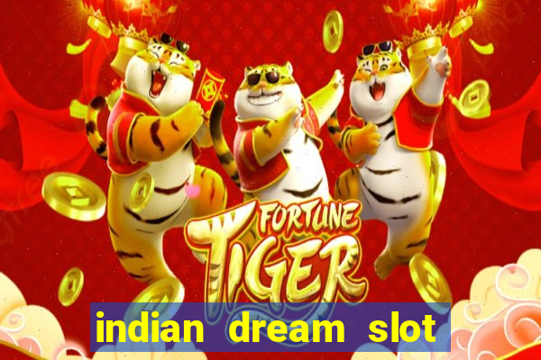 indian dream slot machine game