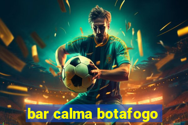 bar calma botafogo