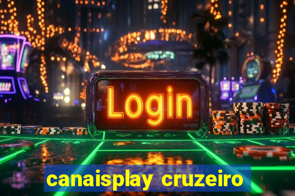 canaisplay cruzeiro