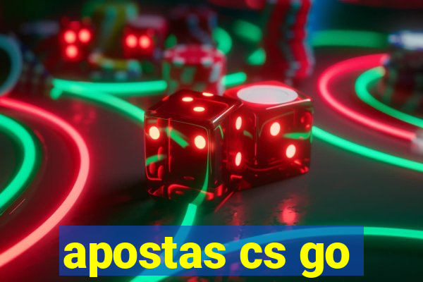 apostas cs go