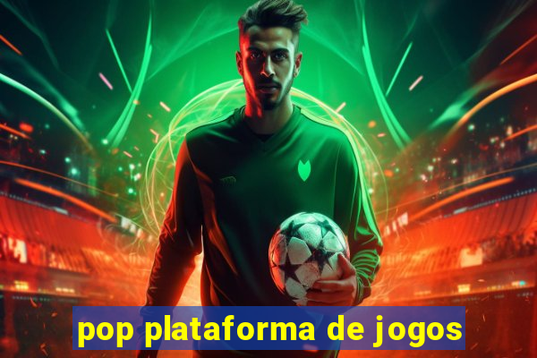 pop plataforma de jogos