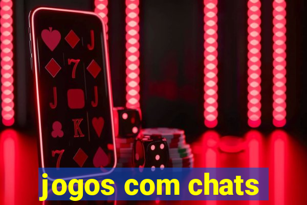 jogos com chats