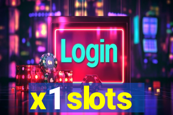 x1 slots