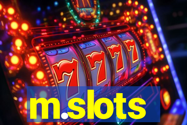 m.slots