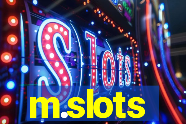 m.slots