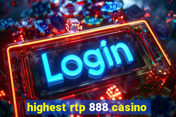 highest rtp 888 casino