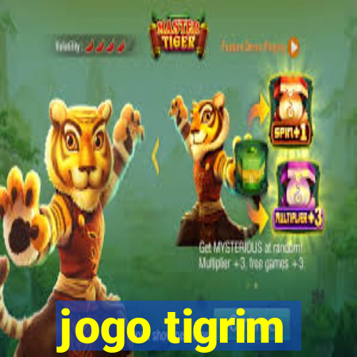 jogo tigrim