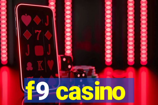 f9 casino