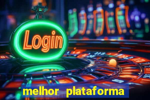 melhor plataforma de jogos do tigre