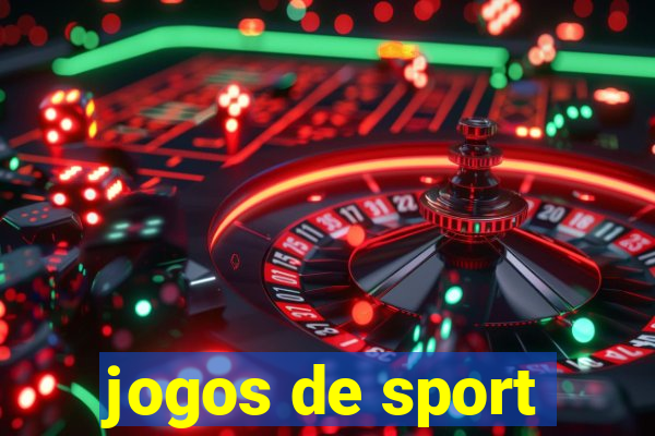 jogos de sport