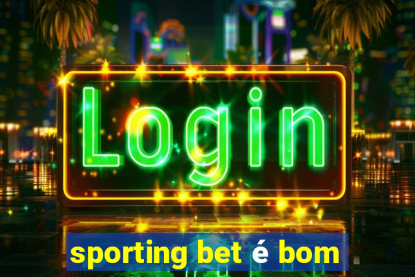 sporting bet é bom