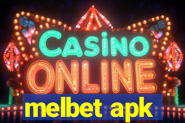 melbet apk