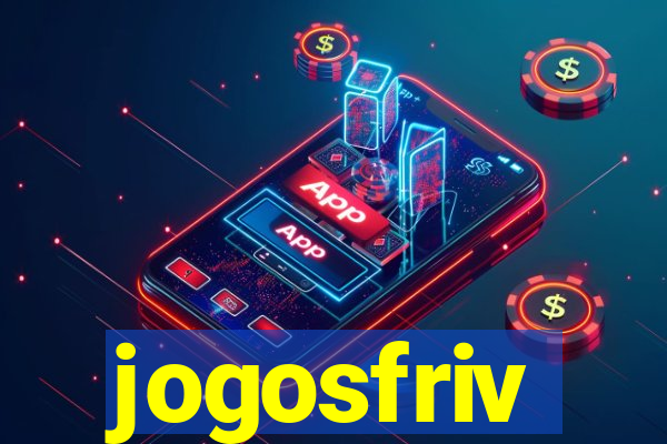 jogosfriv