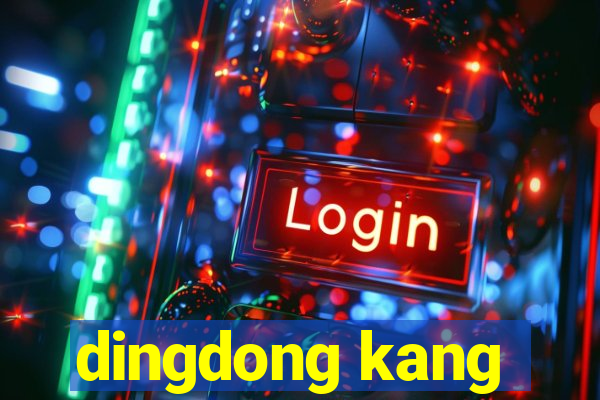 dingdong kang