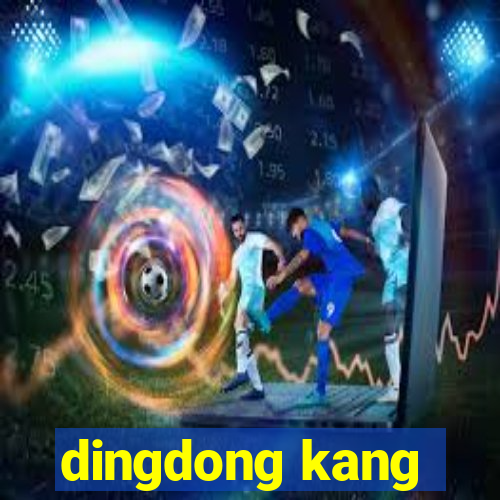 dingdong kang