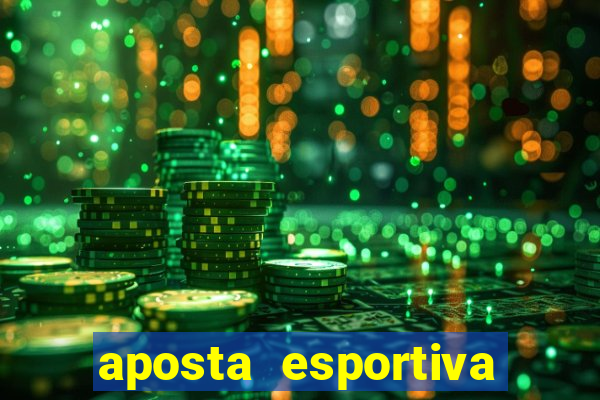 aposta esportiva online bet365