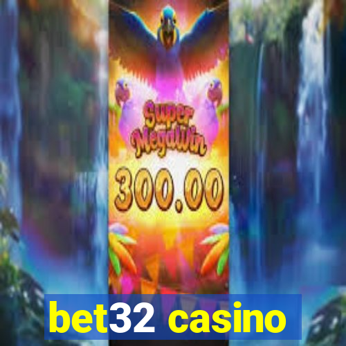 bet32 casino