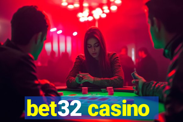 bet32 casino