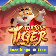 buzz bingo 10 free spins no deposit