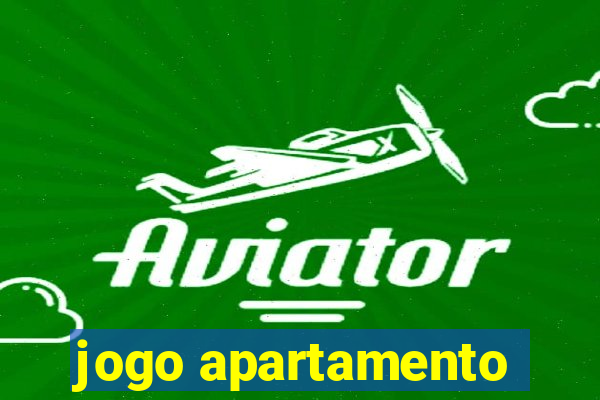 jogo apartamento