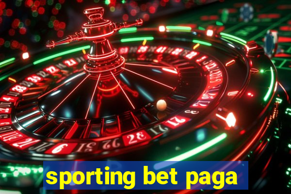 sporting bet paga