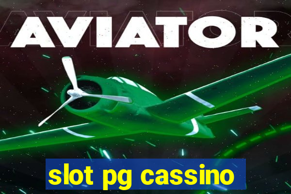 slot pg cassino