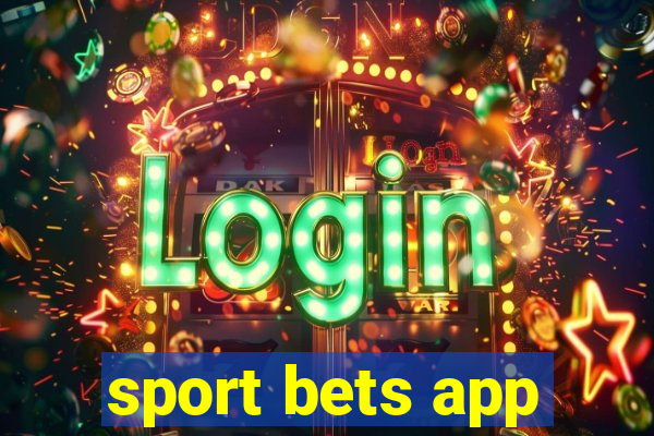 sport bets app