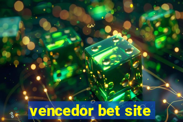 vencedor bet site