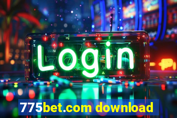 775bet.com download