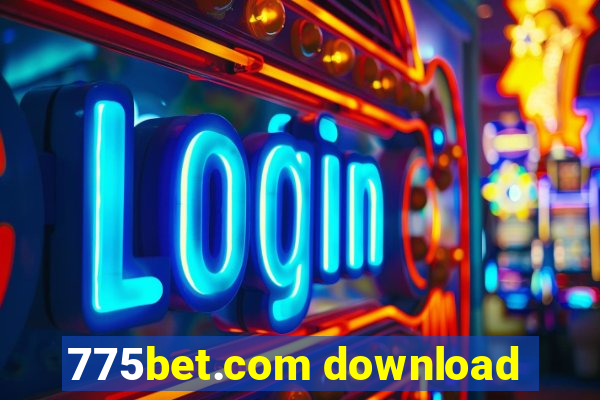 775bet.com download