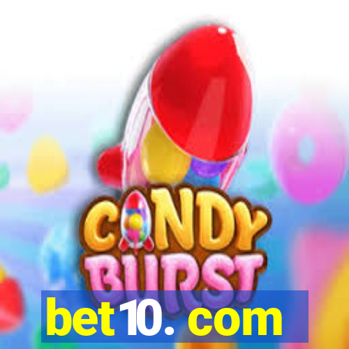 bet10. com