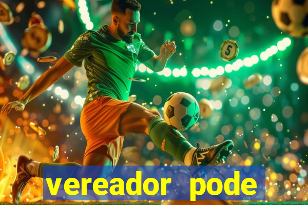 vereador pode patrocinar time de futebol