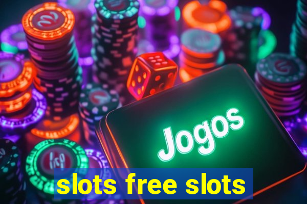 slots free slots