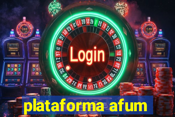 plataforma afum