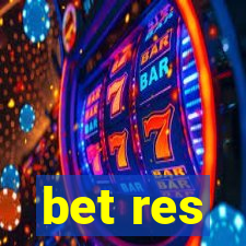 bet res