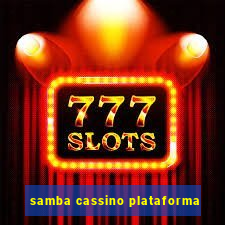 samba cassino plataforma