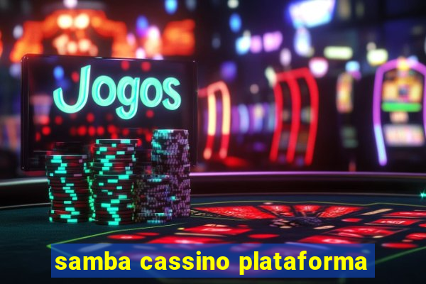 samba cassino plataforma