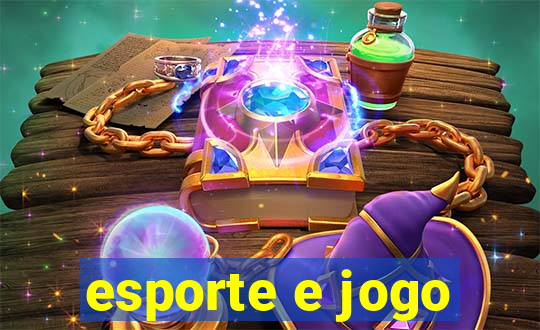 esporte e jogo