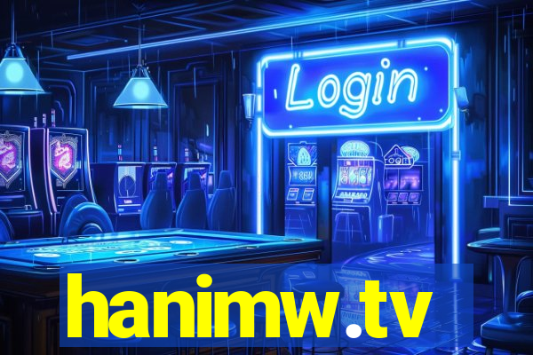 hanimw.tv